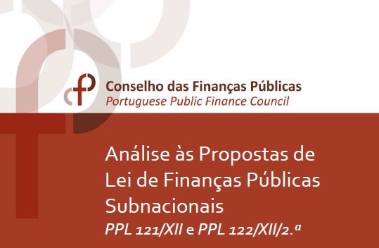Análise às Propostas de Lei de Finanças Públicas Subnacionais